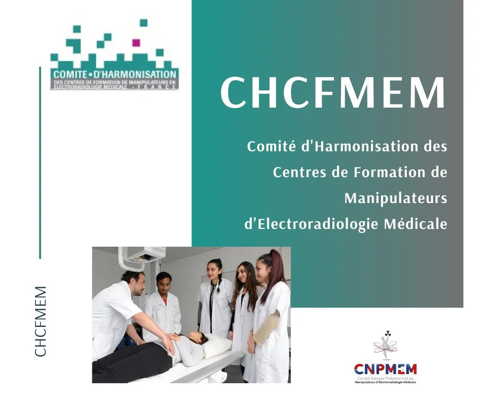 CHCFMEM, Comité d’Harmonisation des Centres de Formation de Manipulateurs en Électroradiologie Médicale